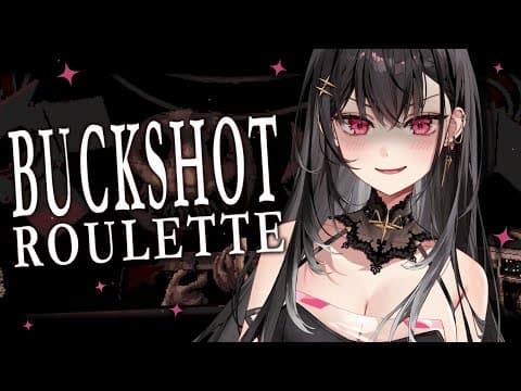 【BUCKSHOT ROULETTE】LET'S TAKE A CHANCE ~【#VSPOEN #AryaKuroha】